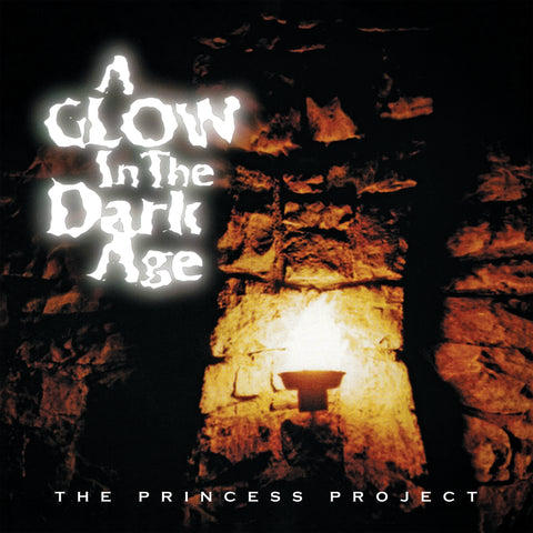 THE PRINCESS PROJECT - A Glow In The Dark Age (CD) 2024 Remaster FFO Stryper