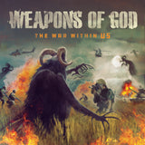 Weapons of God - The War Within US (2021)