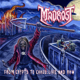 MADROST - From Crypts to Chaos: Live and Raw (CD) Demos Early Years