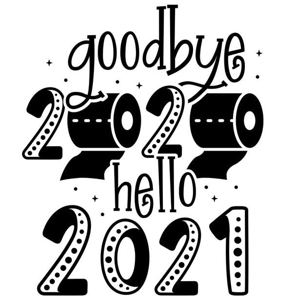 Goodbye 2020, Hello 2021!