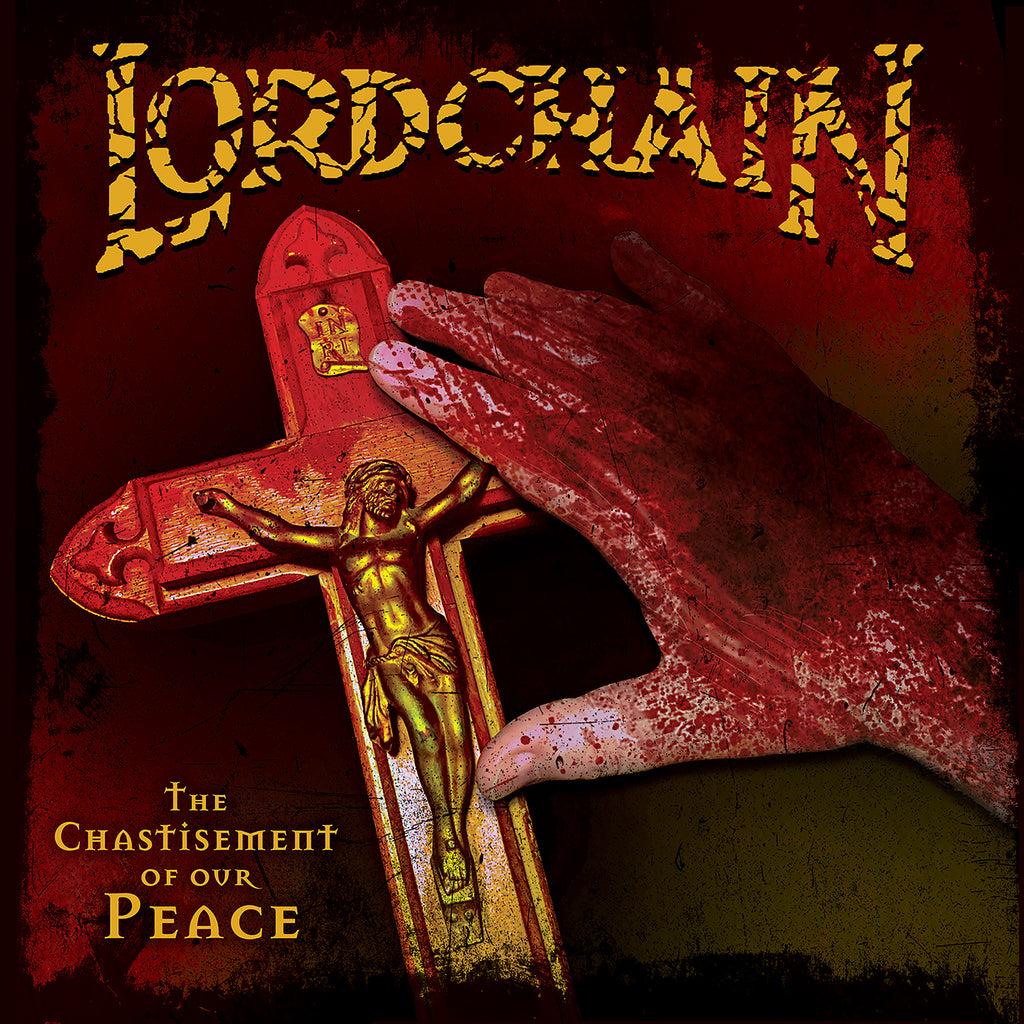 LORDCHAIN to release new album 'The Chastisement of our Peace' on August 30th