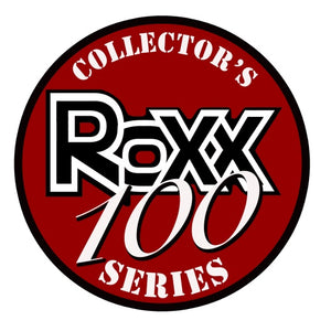 Roxx 100 Collector's Series