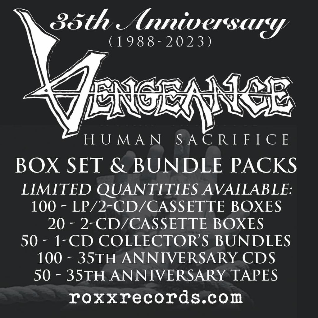 VENGEANCE - 'Human Sacrifice' 35th Anniversary Box Sets Unveiled!