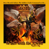TO HELL WITH THE DEVIL - A 40th Anniversary Salute (CD) Limited Edition 500 only!
