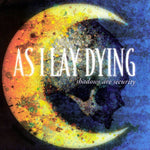 AS I LAY DYING - Shadows are Security (CD) New Sealed Jewel Case