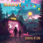 THE BRAVE - Carnival of Sins (2024) CD