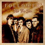 FOLLOWER - INTO THE SON (CD) 2024 Remixed & Remastered