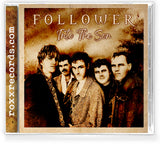 FOLLOWER - INTO THE SON (CD) 2024 Remixed & Remastered