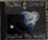IHS - Living In This World (CD) RARE Pressing