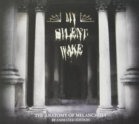 MY SILENT WAKE - The Anatomy of Melancholy 2 CD NEW 2013 BWR0113 Gothic Metal