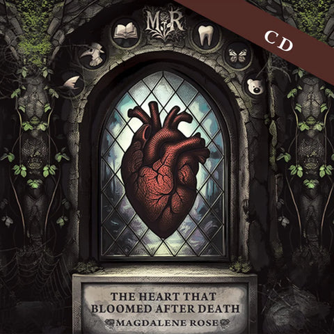 MAGDALENE ROSE - The Heart That Bloomed After Death (2025) Limited Edition CD Pressing