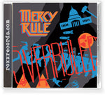 MERCY RULE - Overruled (CD) Remastered & Expanded 2023