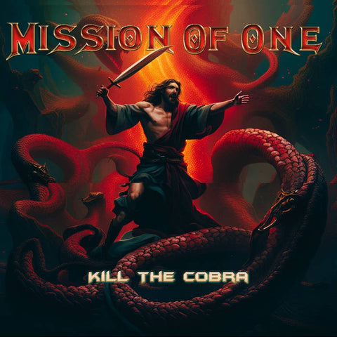 MISSION OF ONE - Kill The Cobra (CD) 2023