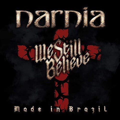 Narnia We Still Believe - Made in Brazil (CD) Album (UK IMPORT)