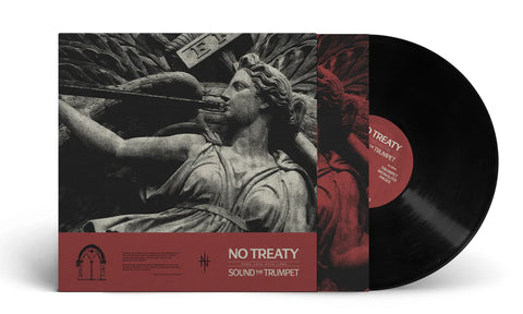 No Treaty - Sound the Trumpet - Deluxe 12" EP (2025) Limited Edition Vinyl