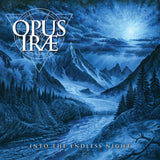 OPUS IRAE - Into The Endless Night (LP/CD) Limited Edition Pressings