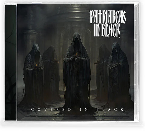 Patriarchs in Black - Covered in Black (CD, 2024, Brutal Planet) Hades guitarist + Type O Negative drummer doomy metal