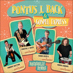 PONTUS J BACK & GOSPEL EXPRESS - Rockabilly Hymns (CD) 2024