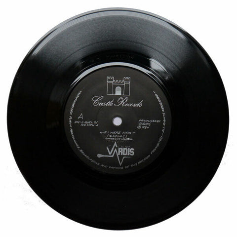 VARDIS "IF I WERE KING" original Vinyl 7" 45 rpm Single  ONLY 6 AVAILABLE