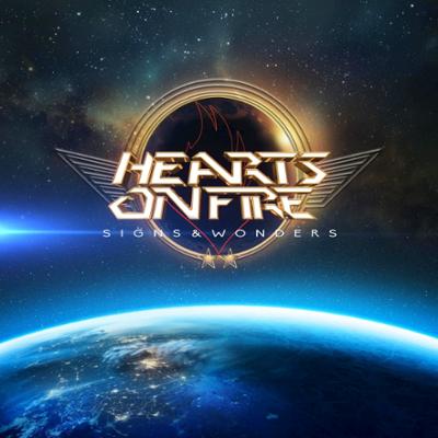Hearts On Fire - Signs & Wonders (CD) 2025 featuring Mark Boals (Soul Sign, Reign of Glory)