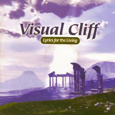 VISUAL CLIFF - Lyrics for the Living (CD) 2003