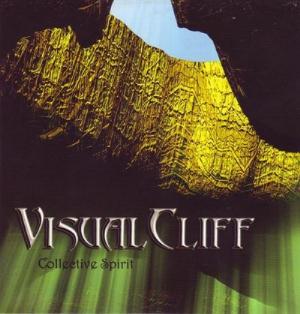 VISUAL CLIFF - Collective Spirit (CD) Out Of Print 2010 Release