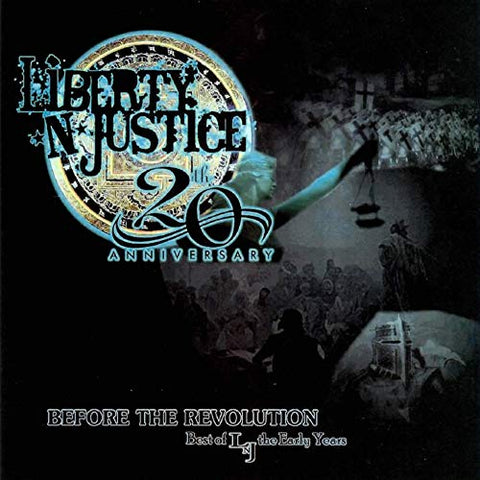 Liberty N Justice - Before the Revolution [CD]