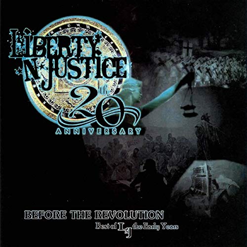Liberty N Justice - Before the Revolution [CD] – Roxx Records