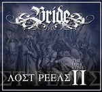 Bride - Lost Reels II [CD]