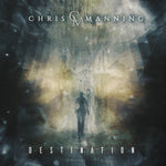 Chris Manning - Destination (2020 CD) Featuring Bruce Kulick (Kiss) appeals to fans of Alice in Chains, Led Zeppelin, George Lynch, and King’s X