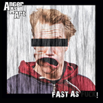 Anger As Art - Fast as **** [CD]