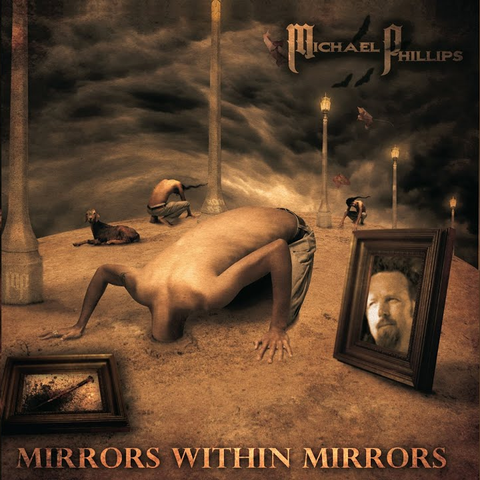 Michael Phillips - Mirrors within Mirrors [CD]