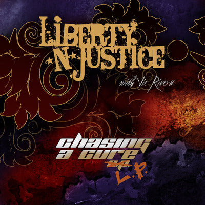 Liberty N Justice - Chasing A Cure [CD]