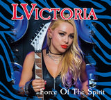 LVICTORIA - 'Force of the Spirit' 2023 Limited Edition CD
