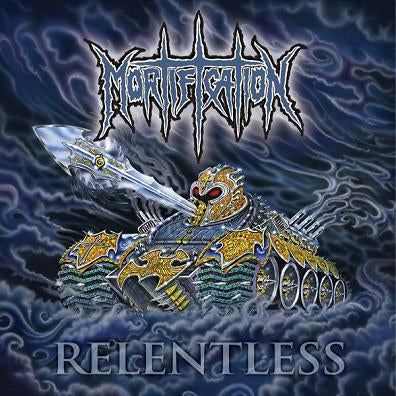 Mortification - Relentless (2013 CD remaster)