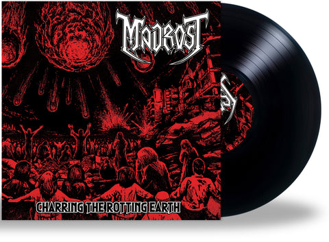 Madrost - Charring The Rotting Earth (LP)
