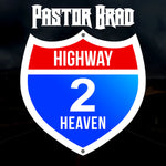 Pastor Brad - Highway 2 Heaven [CD]