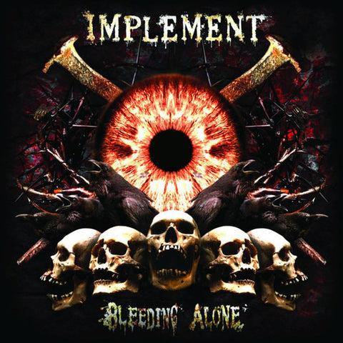 IMPLEMENT - Bleeding Alone (CD)