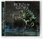 REIGN OF GLORY - All Will Bow (2022 CD) features Red Sea, Vengeance, FireWolfe, Crucified members