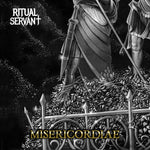 RITUAL SERVANT - Misericordiae (7" Vinyl LIMITED EDITION) ONLY 200 COPIES PRESSED