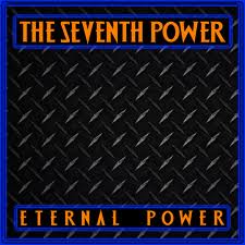 Seventh Power - Eternal Power