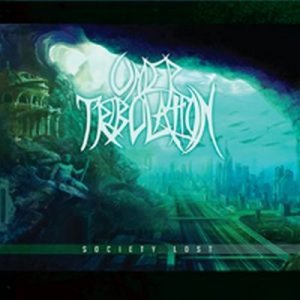 Under Tribulation - Society Lost [CD]