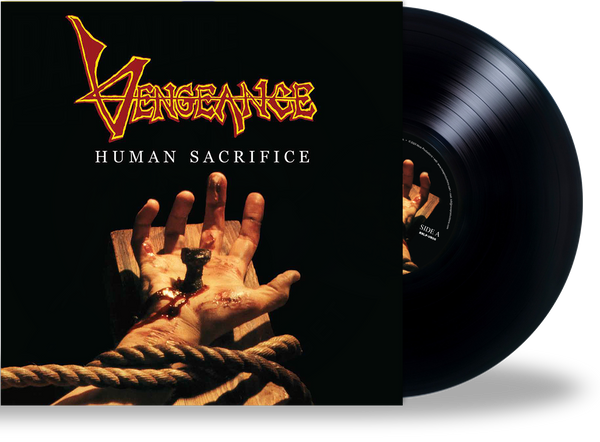 Vengeance Rising - Human Sacrifice (Black LP) 2020 – Roxx Records