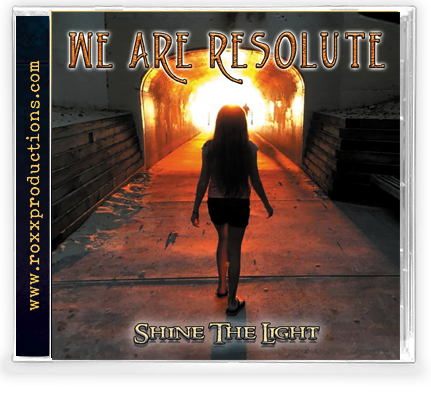 We Are Resolute - Shine The Light W.A.R. (2020) BRIDE
