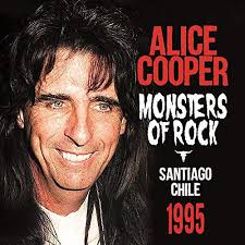 Alice Cooper - Monsters of Rock Santiago Chile 1996 (CD)