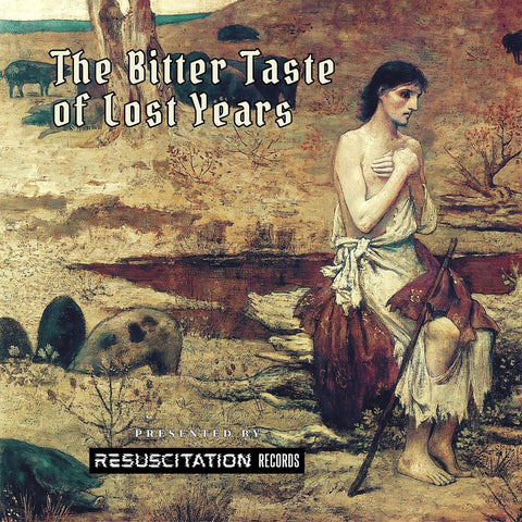 The Bitter Taste of Lost Years - 2023 Compilation LP+CD