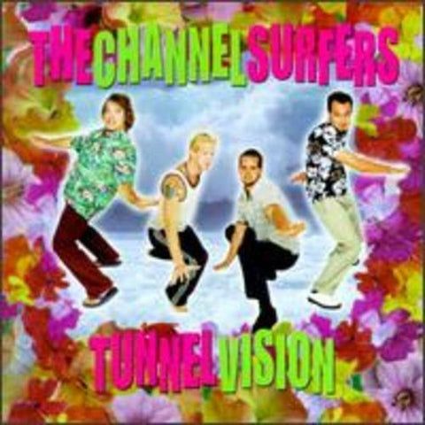 The Channelsurfers Channel Surfers - Tunnel Vision