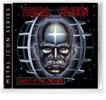 Eternal Decision - Ghost in the Machine (CD) 2021 Remaster