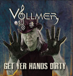 Vollmer - Get Yer Hands Dirty [CD]