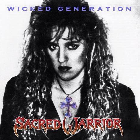 Sacred Warrior - Wicked Generation [CD]